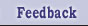Feedback